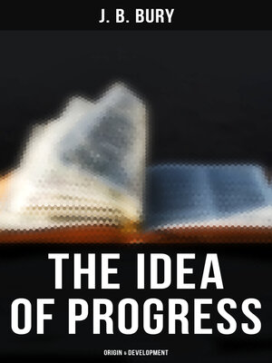 cover image of The Idea of Progress